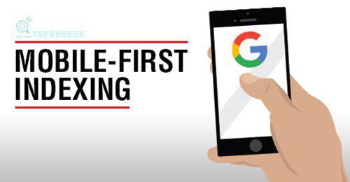 Google áp dụng Mobile First Indexing, Bạn cần làm gì?