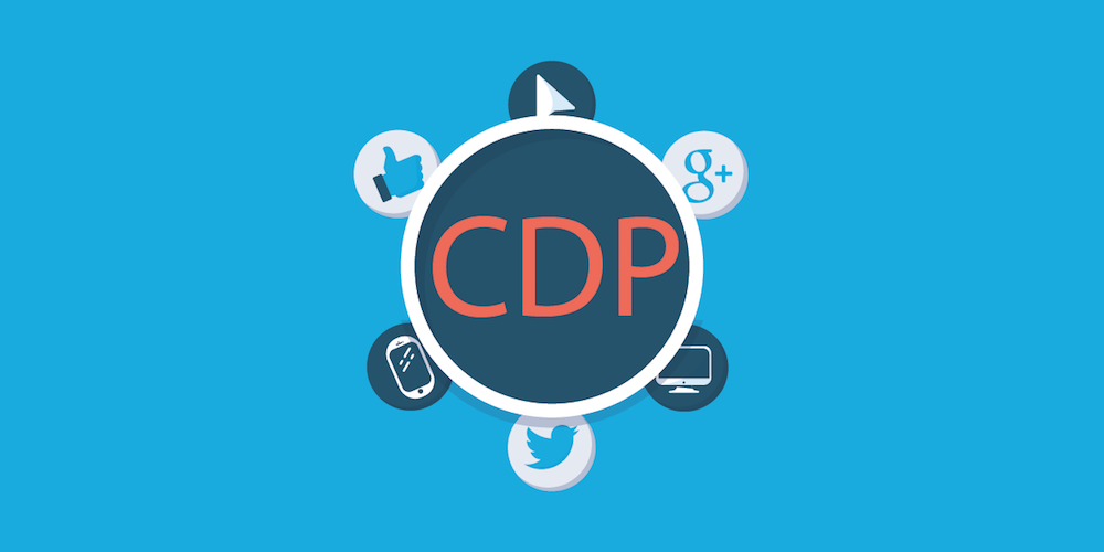CDP (Customer Data Platform) là gì?
