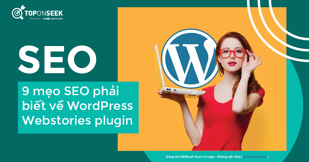 9 mẹo SEO phải biết về WordPress Webstories plugin