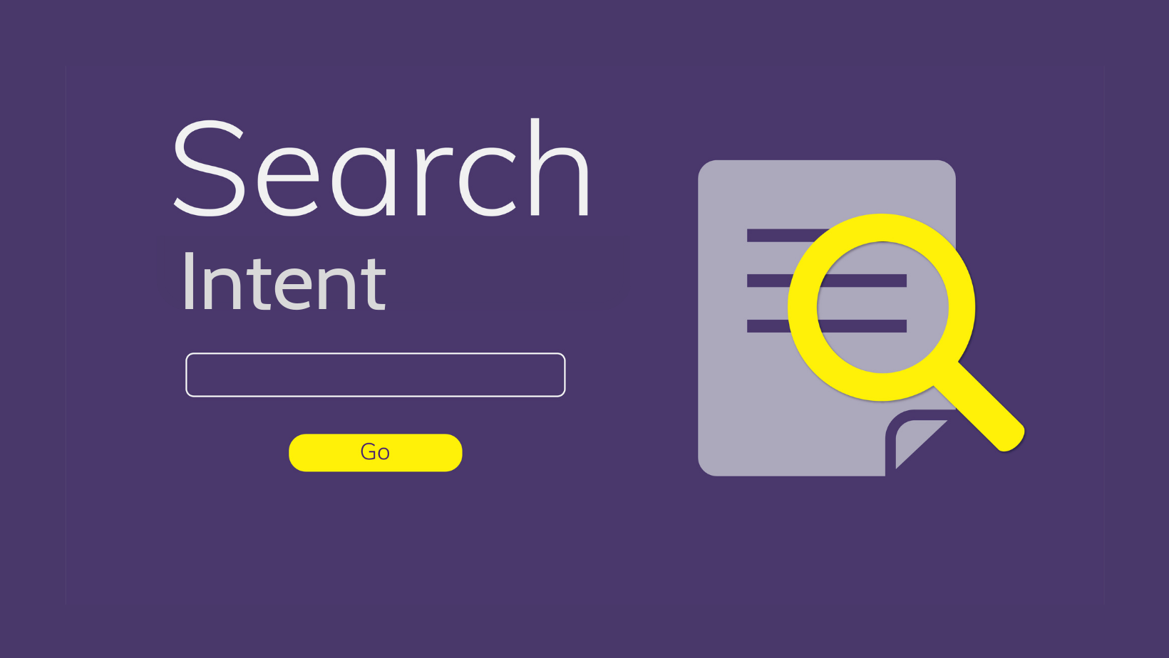 Search Intent là gì? Hướng dẫn khai thác ý định tìm kiếm người dùng cho SEO