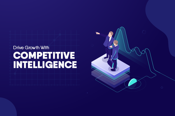 Competitive intelligence là gì và cách ứng dụng trong doanh nghiệp
