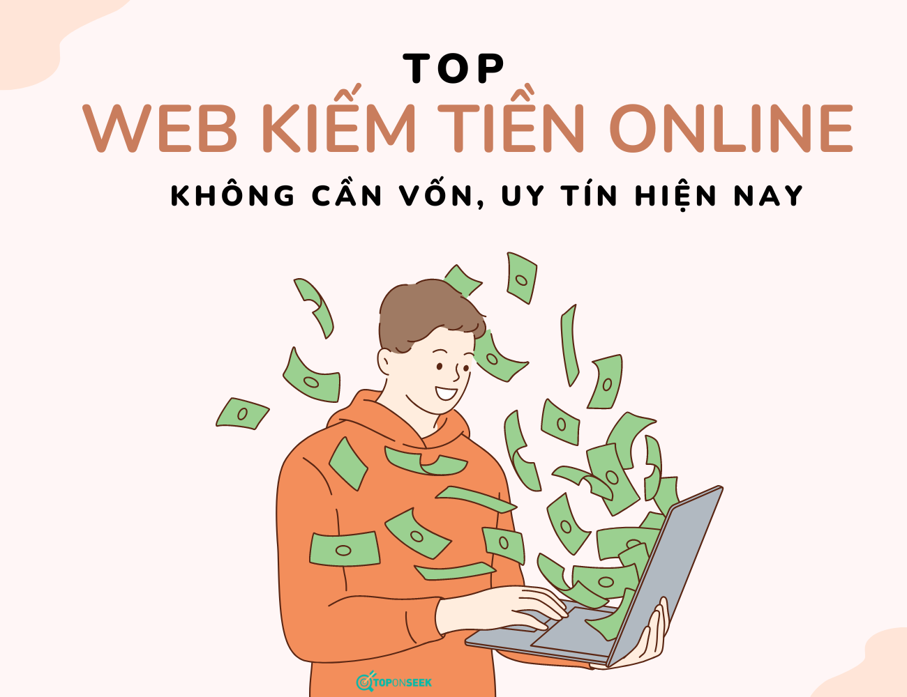 TOP Web Kiếm Tiền Online Không Cần Vốn, Uy Tín Nhất 2023