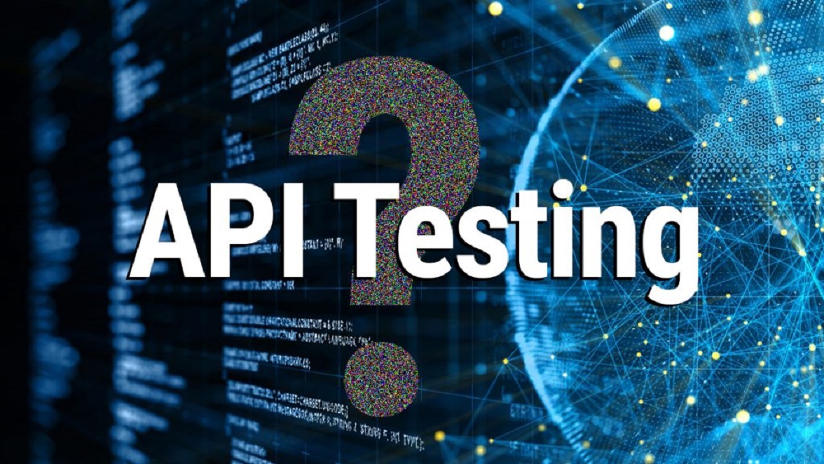 Test API là gì? Hiểu đúng về API Testing cho người mới bắt đầu