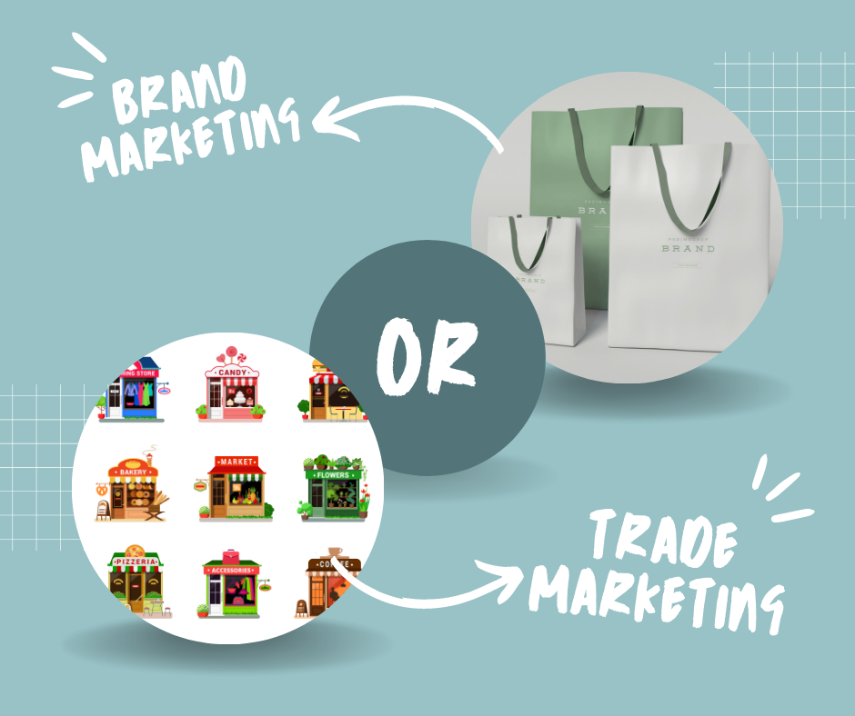 Khác biệt giữa Trade Marketing và Brand Marketing