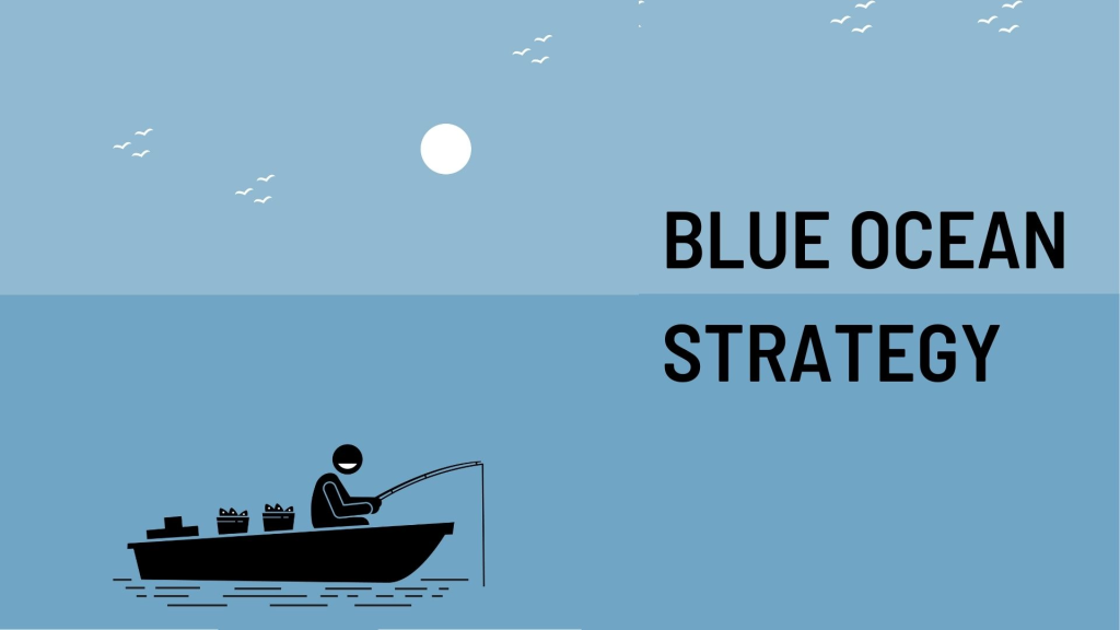 Chiến lược đại dương xanh là gì? So sánh với chiến lược đại dương đỏ