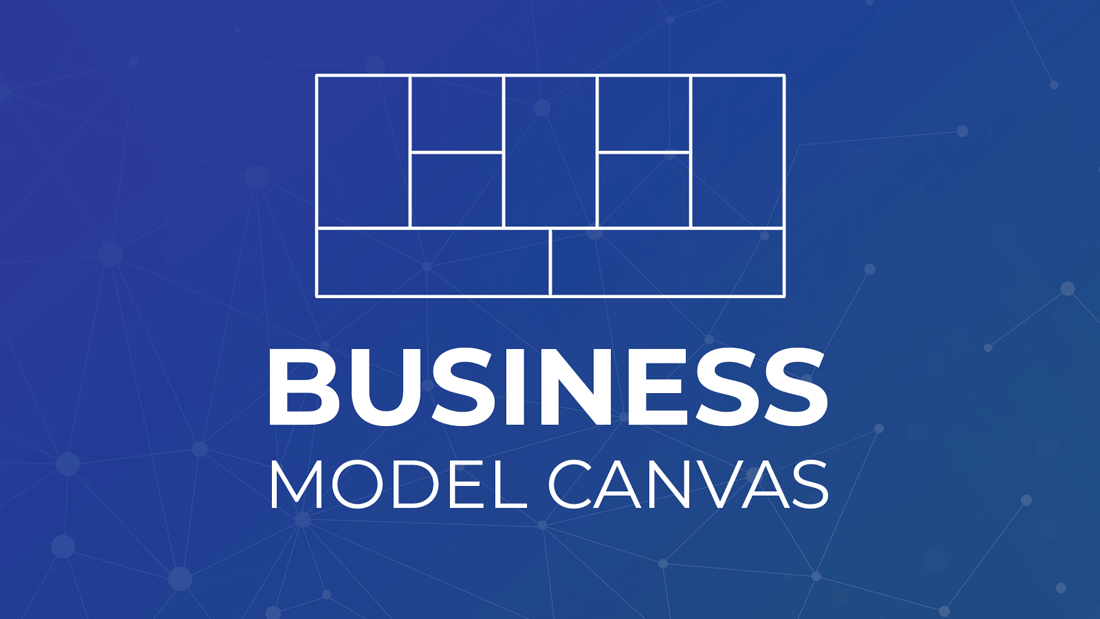Mô hình Canvas là gì? Cách lập kế hoạch theo mô hình kinh doanh Canvas
