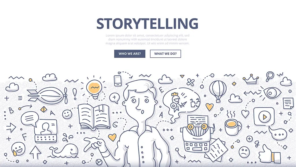 Storytelling là gì? Công thức xây dựng Storytelling trong Marketing