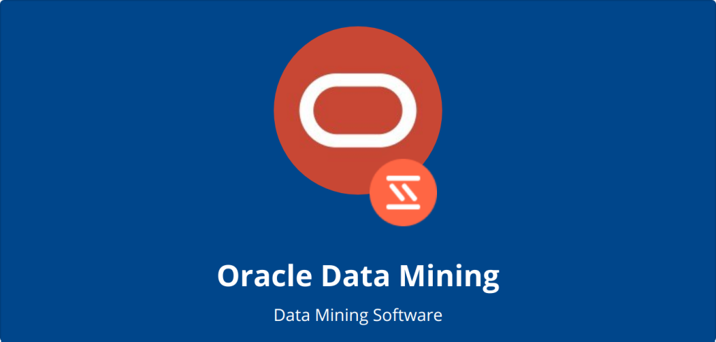 Công cụ khai phá dữ liệu Oracle Data Mining