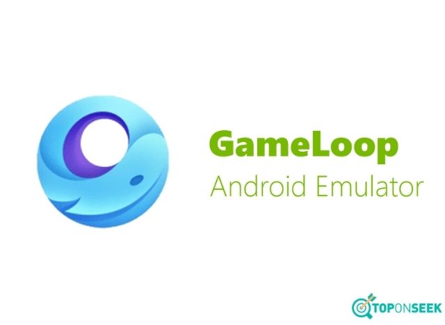 Trình giả lập Android - GameLoop
