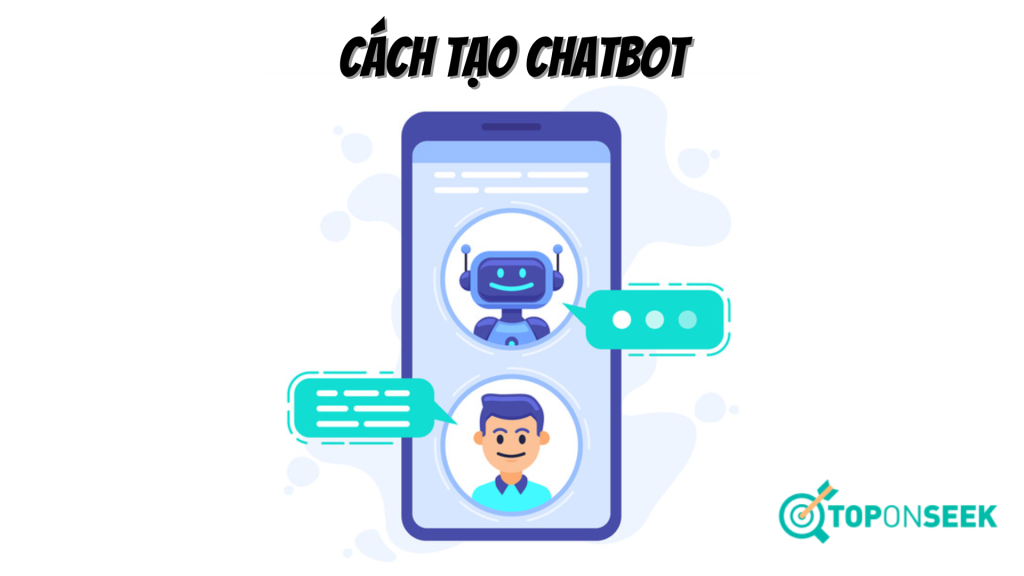 Cách tạo chatbot cho Facebook Messenger miễn phí và hiệu quả