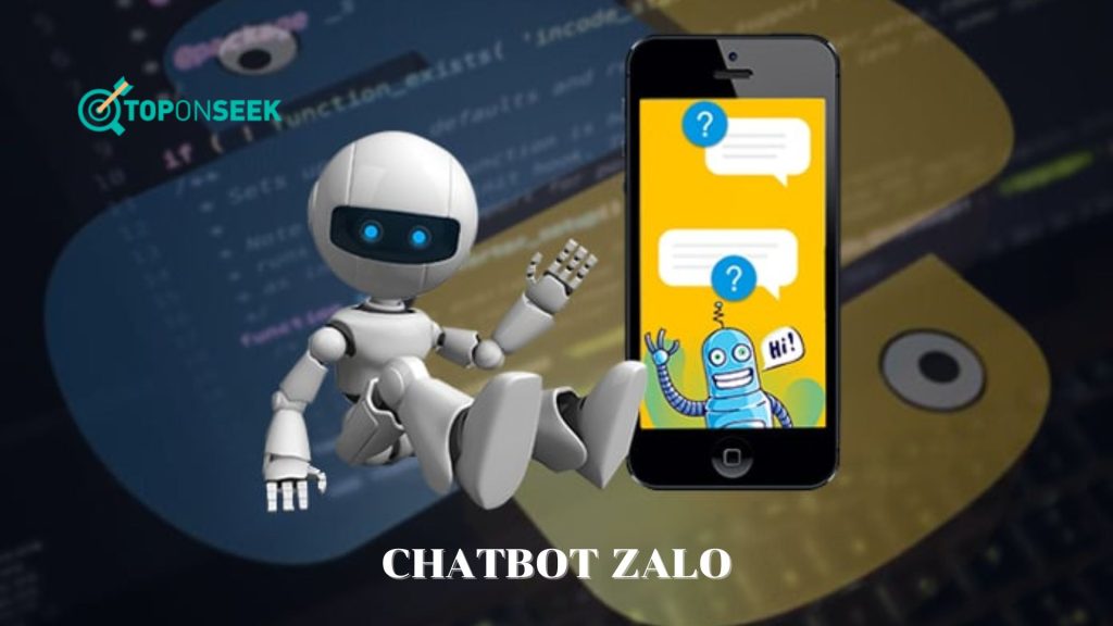 Chatbot Zalo là gì? Định nghĩa và cách thức hoạt động