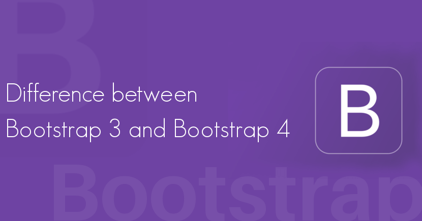 Bootstrap 3 và Bootstrap 4
