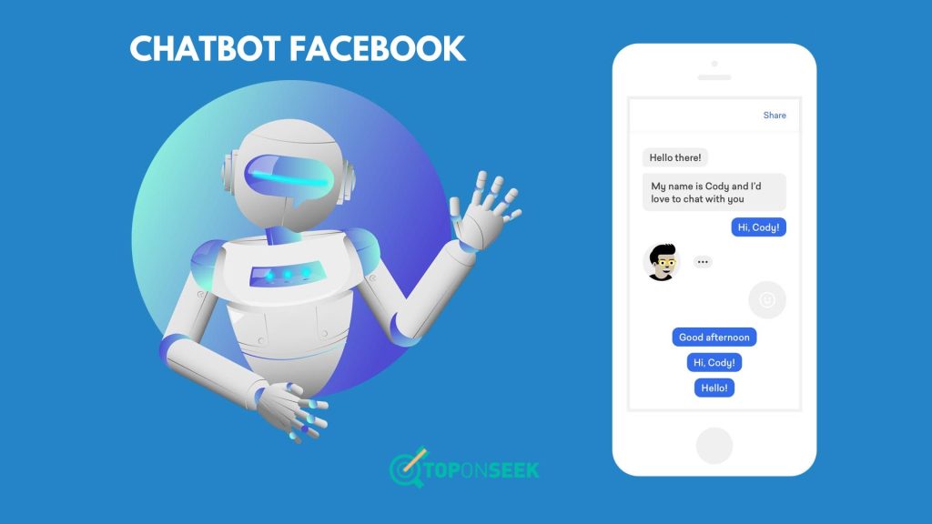 Chatbot Facebook Là Gì? Tìm Hiểu Cách Chatbot Fanpage Facebook Hoạt Động