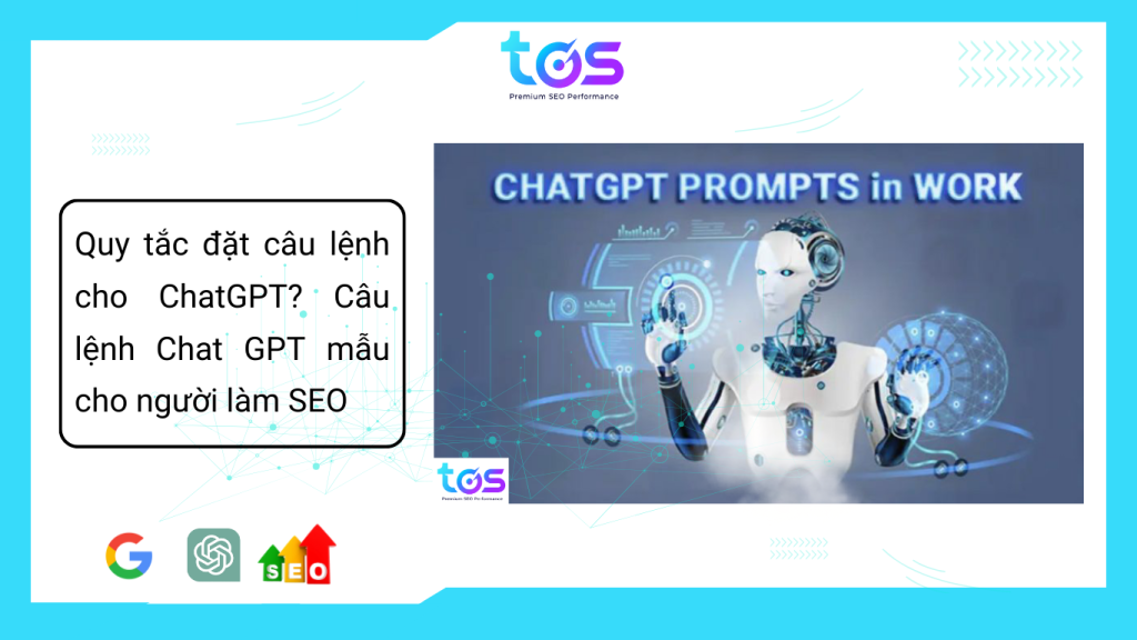 Quy tắc đặt các câu lệnh AI cho Chat GPT dành cho SEOer