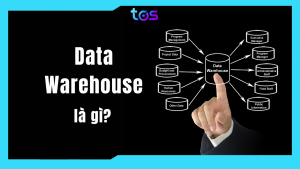 Data Warehouse là gì