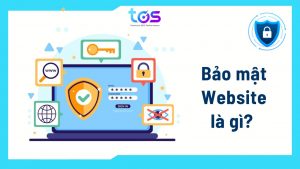 Bảo mật website là gì?