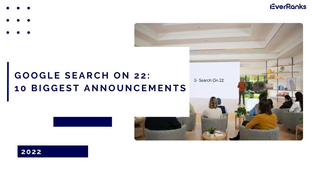 Google Search On 22: 10 Thông báo lớn nhất