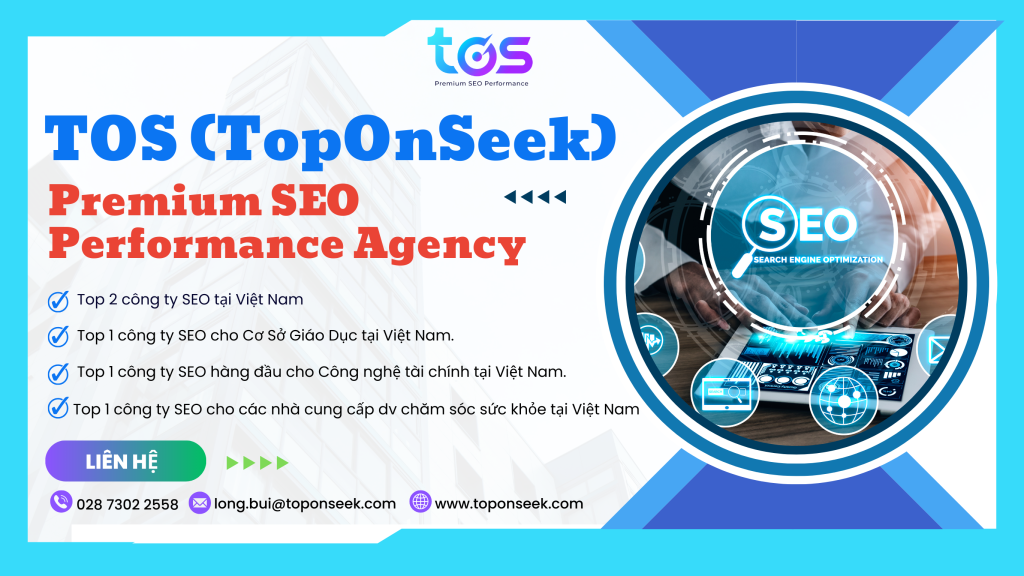 TOS Agency cung cấp dịch vụ SEO chất lượng
