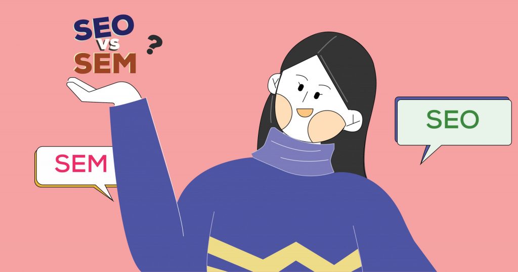 sem và seo - nên sử dụng cái nào