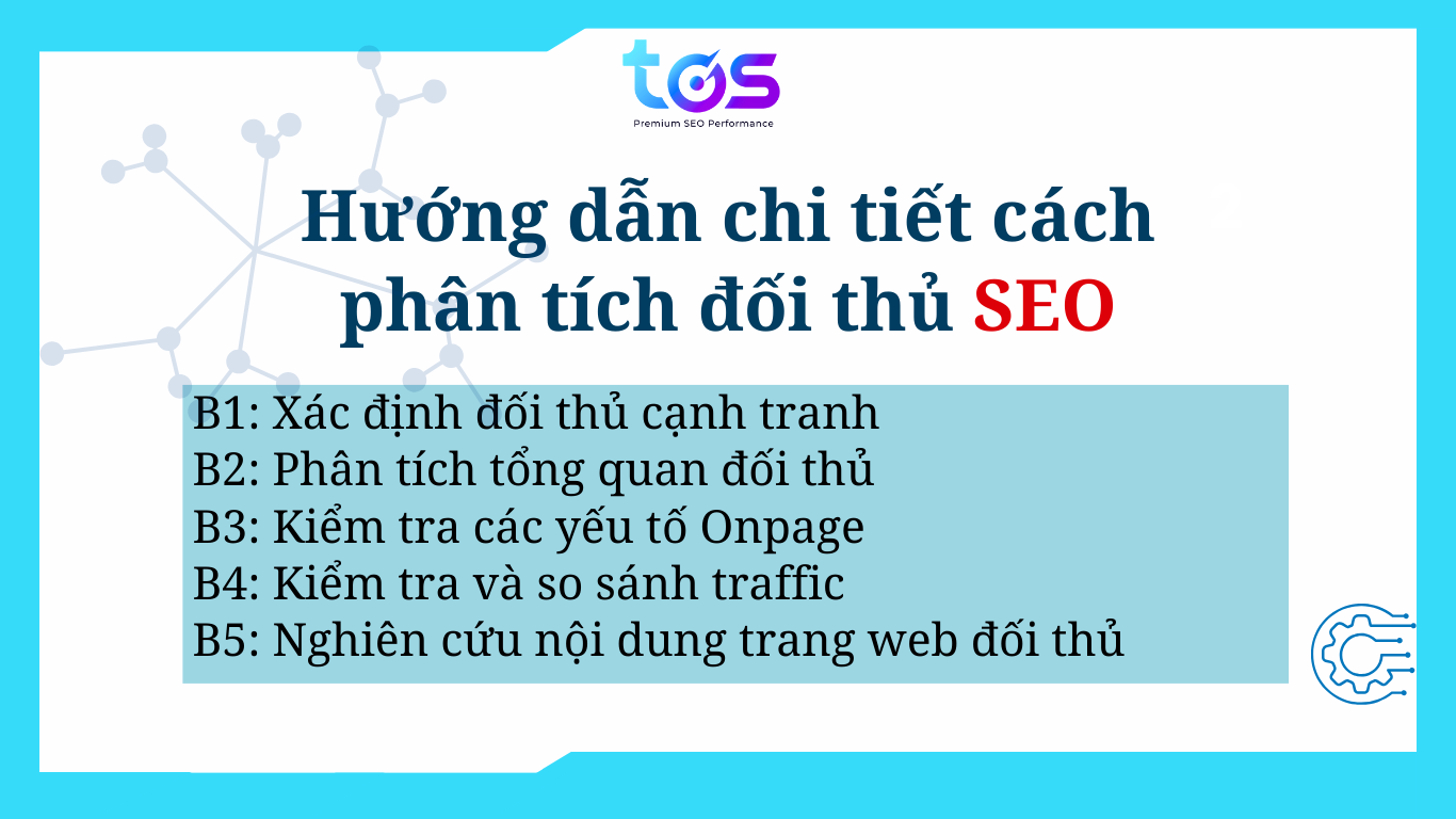 Hướng dẫn chi tiết cách phân tích đối thủ SEO phần 1