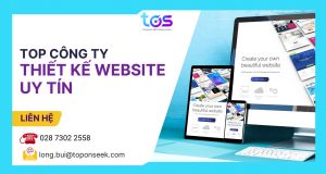 TOP công ty thiết kế website hàng đầu tại Việt Nam