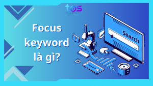 Focus Keyword là gì