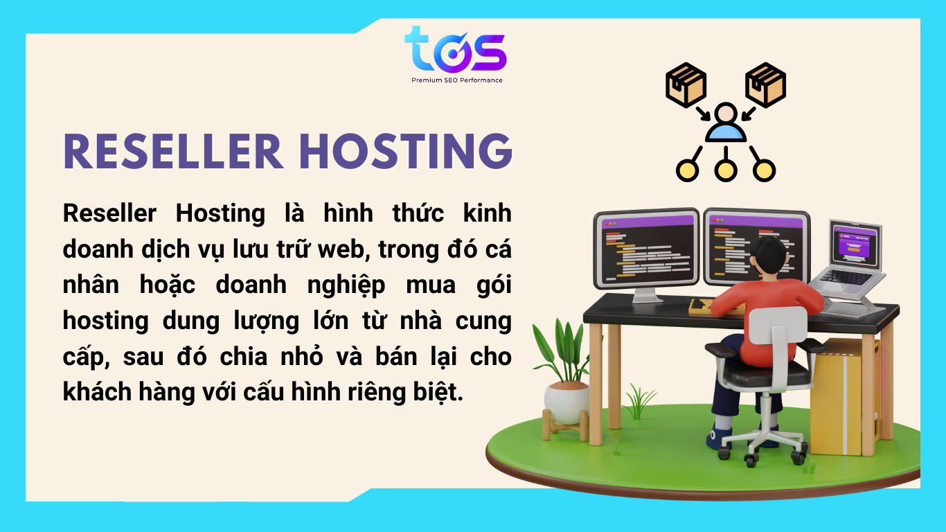 khái niệm reseller hosting là gì