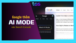 Google thêm AI Mode vào Search Console