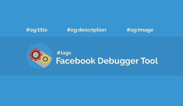 Facebook Debugger là gì?