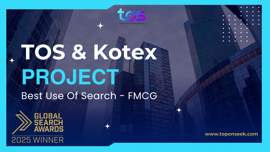 TOS vinh dự giành chiến thắng giải thưởng Global Search Awards 2025