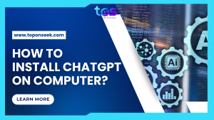 How to Install ChatGPT on Your Computer