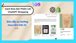 cách đưa sản phẩm lên chat gpt shopping