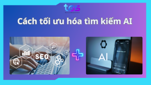tối ưu tìm kiếm AI