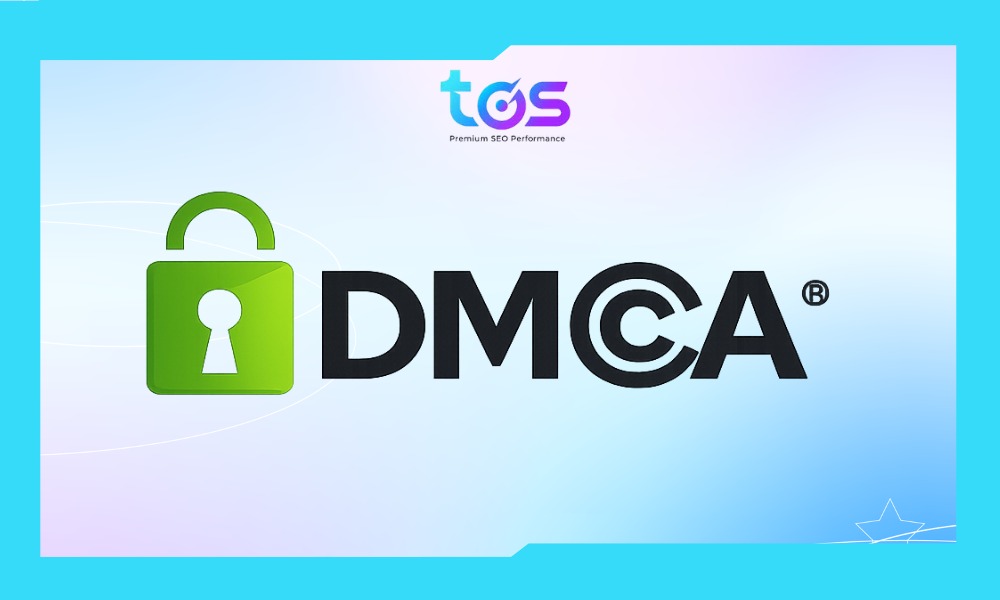 DMCA là gì?