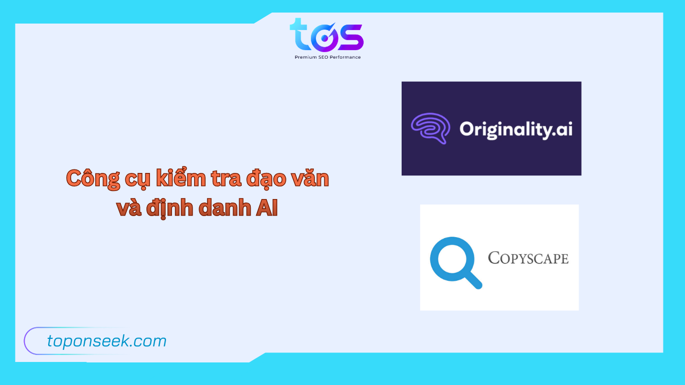 Công cụ kiểm tra đạo văn và định danh AI