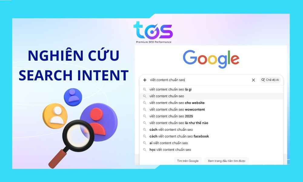 Nghiên cứu search intent qua gợi ý tìm kiếm trên Google