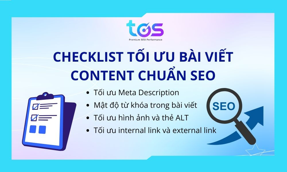 Checklist các yếu tố cần tối ưu trong bài viết content chuẩn SEO