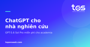 ChatGPT cho nhà nghiên cứu - GPT-5.6 Sol Pro miễn phí cho academia