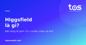 Higgsfield là gì? - Nền tảng AI gom 15+ model video và ảnh