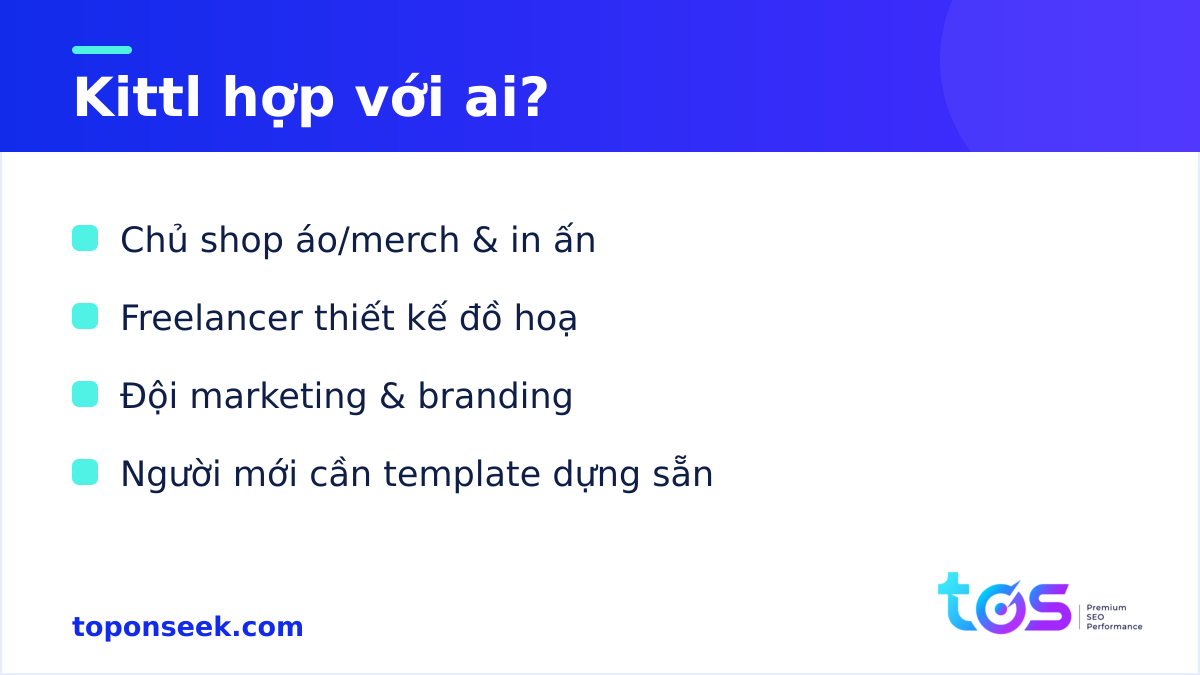 Kittl - Kittl hợp với ai?