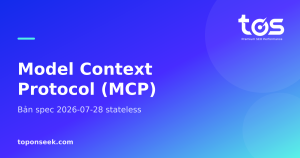 Model Context Protocol (MCP) - Bản spec 2026-07-28 stateless