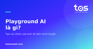 Playground AI là gì? - Tạo và chỉnh sửa ảnh AI trên trình duyệt