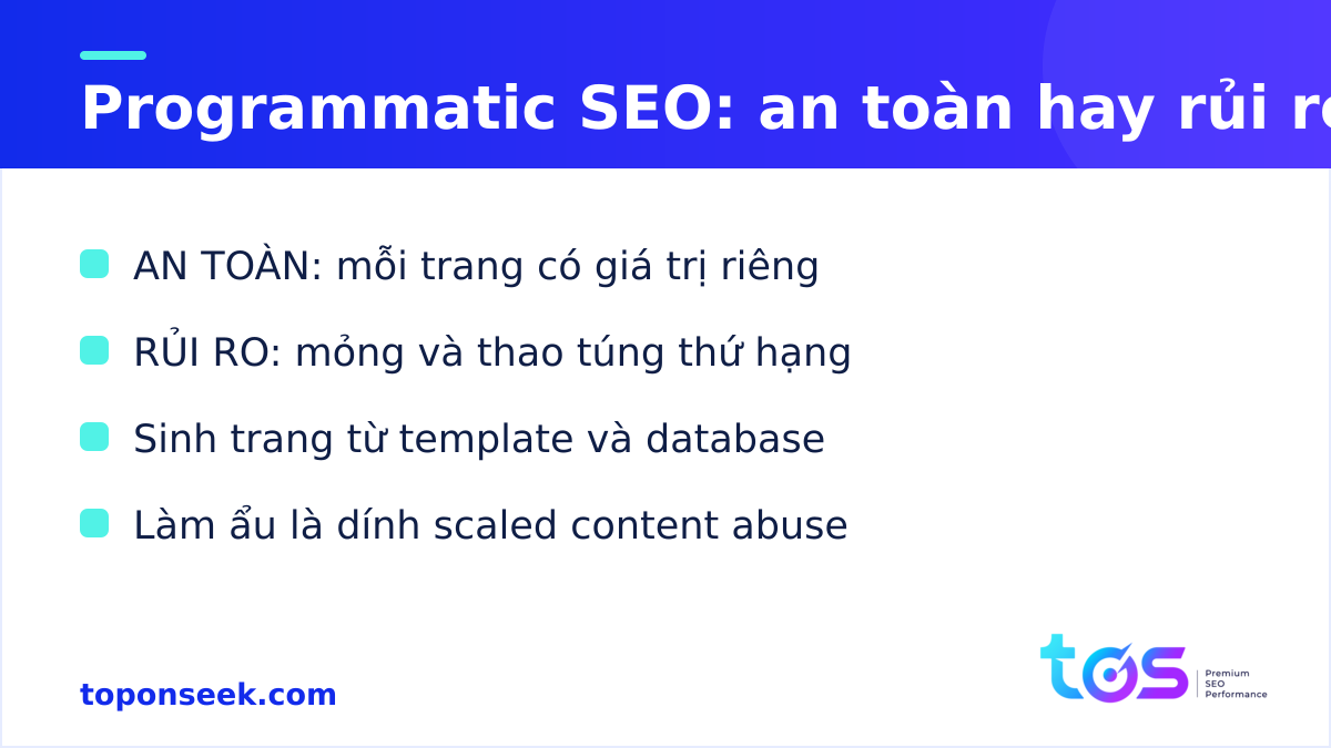 Programmatic SEO: an toàn hay rủi ro?