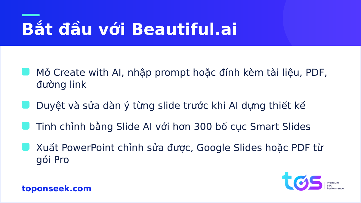 Các bước bắt đầu dùng Beautiful.ai từ prompt, dàn ý đến xuất PowerPoint