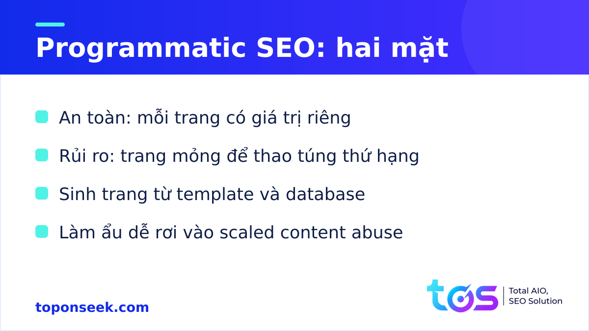 Programmatic SEO: hai mặt an toàn và rủi ro