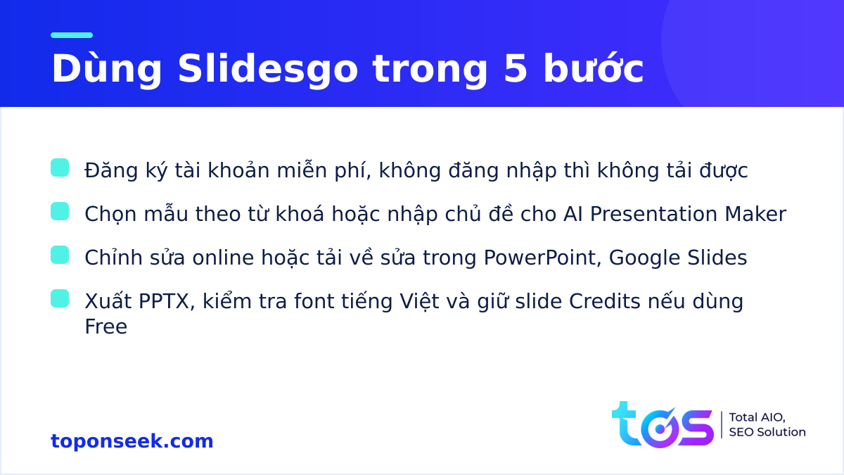 Hướng dẫn 5 bước dùng Slidesgo từ đăng ký đến xuất file PPTX