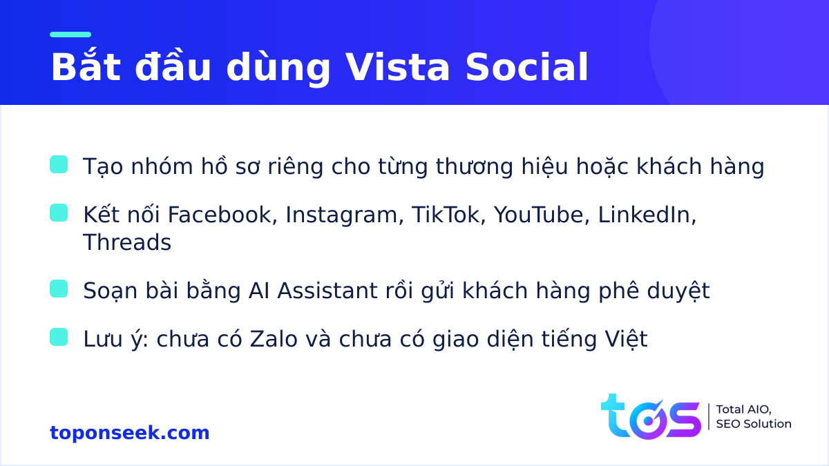 Các bước bắt đầu dùng Vista Social và lưu ý cho doanh nghiệp Việt Nam